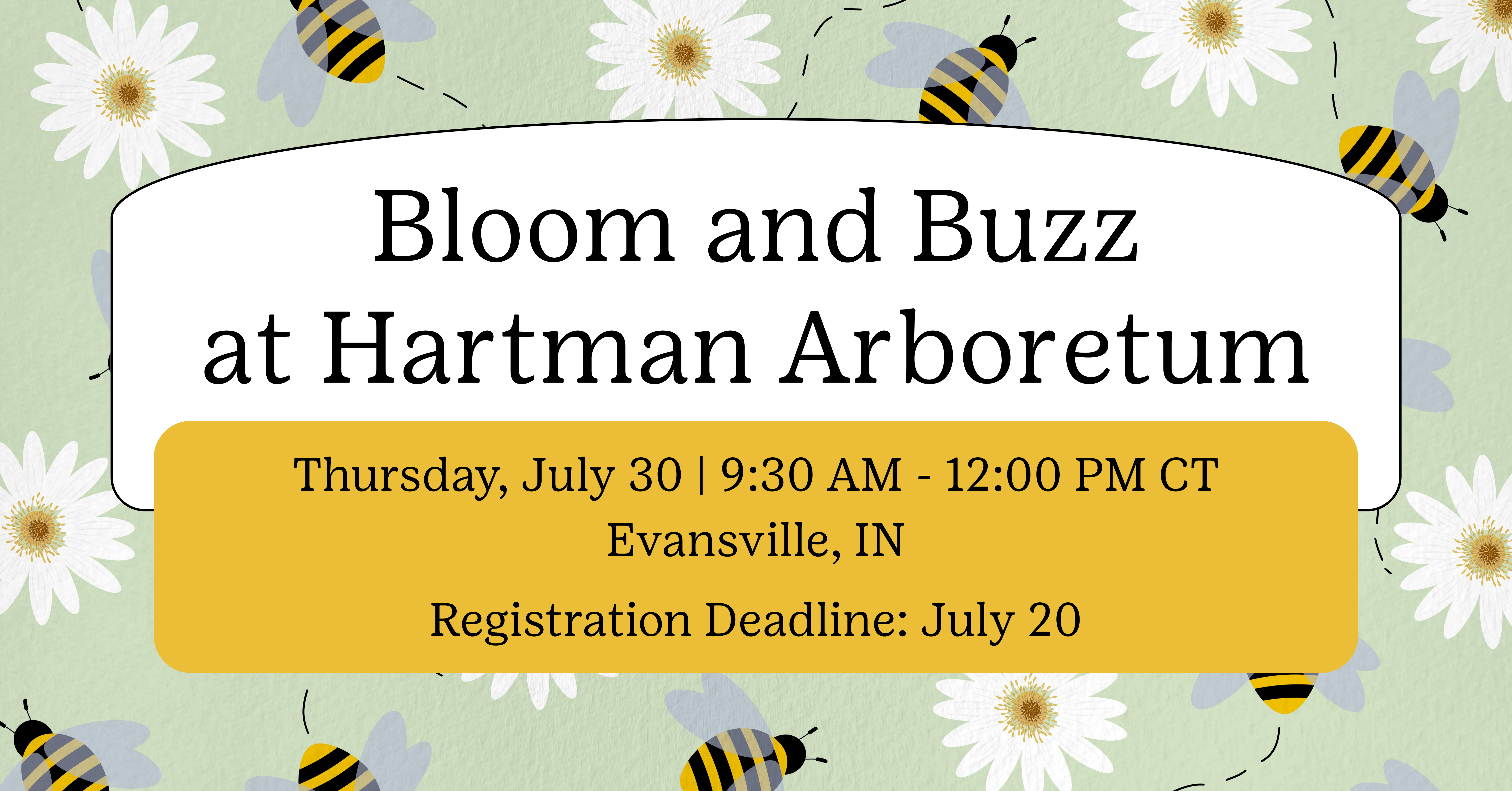 Bloom and Buzz at Hartman Arboretum